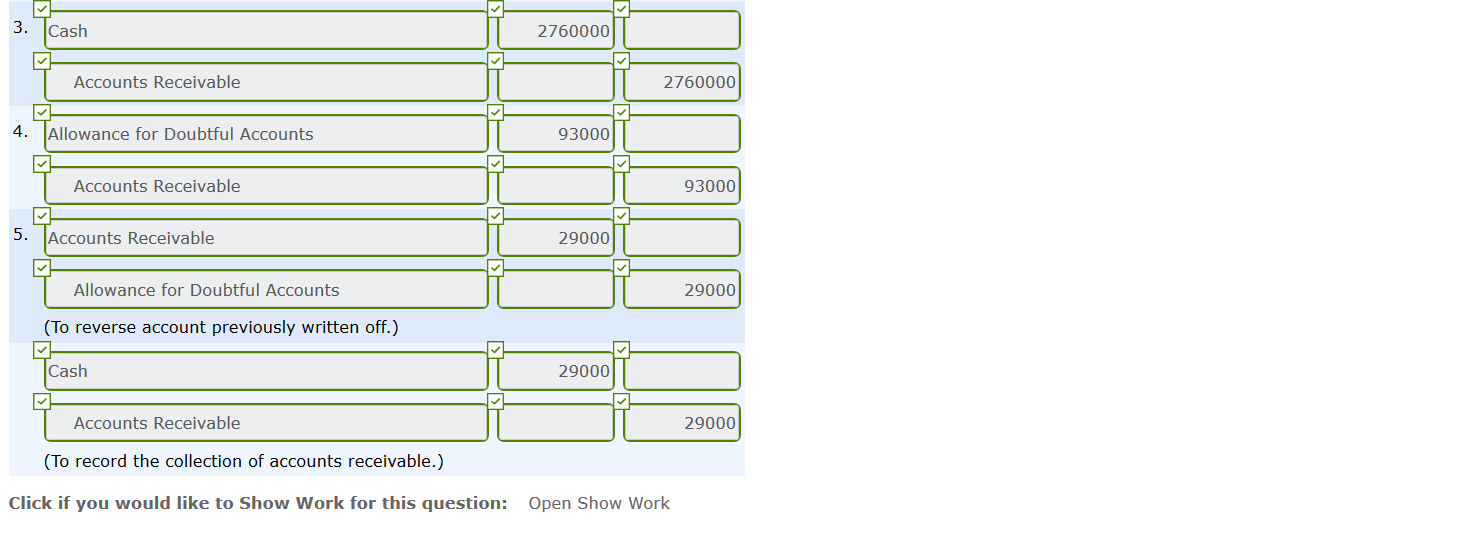reported the following information on its balance sheet. Accounts receivable Less: Allowance