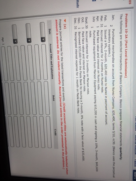  Problem 10-2A (Part Level Submission) The following are selected transactions of