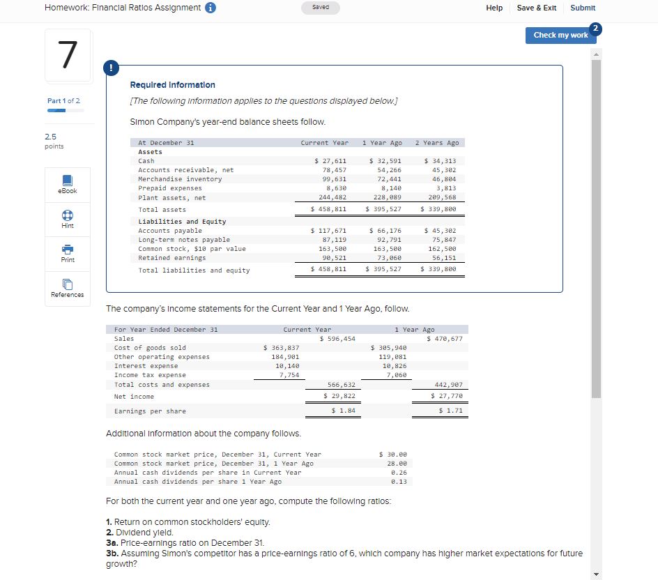  For both the current year and one year ago, compute the