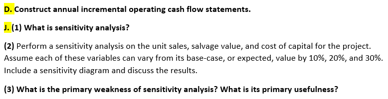 product mix, and the capital budgeting analysis is being conducted by Sidney