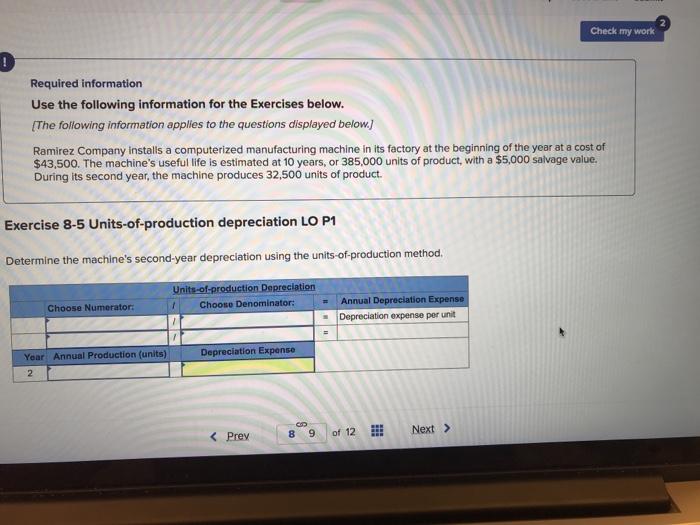 Exercises below. The following information applies to the questions displayed below. Ramirez