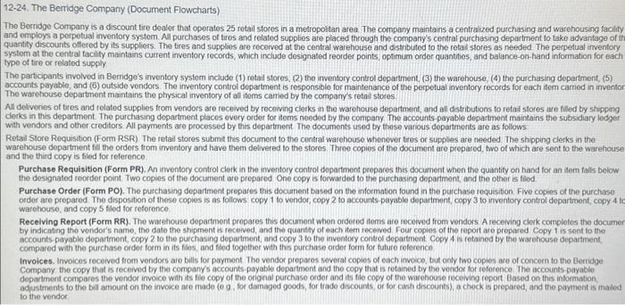 draw a flowchart and document in excel!! 12.24. The Beridge Company (Document