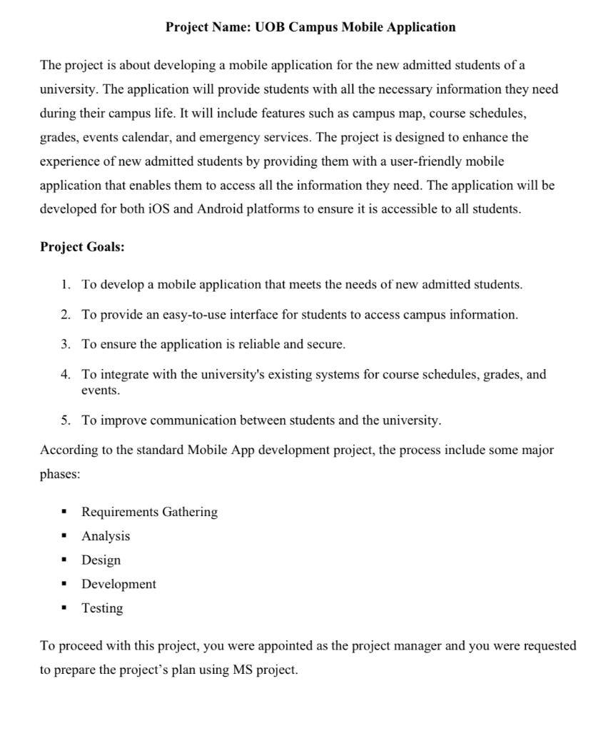 project to conduct the given project case. - DUE Date: May, 1st