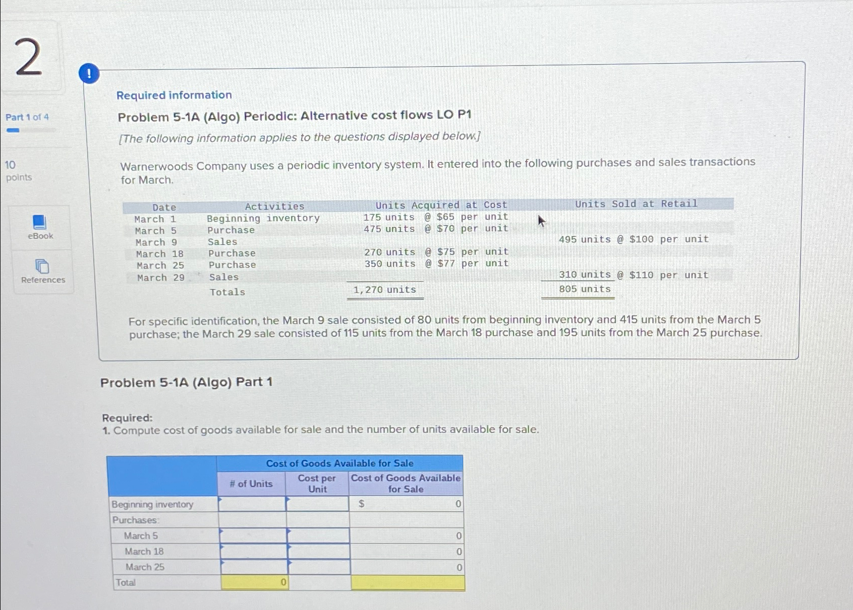  1 Required information Problem 5-1A (Algo) Periodic: Alternative cost flows LO