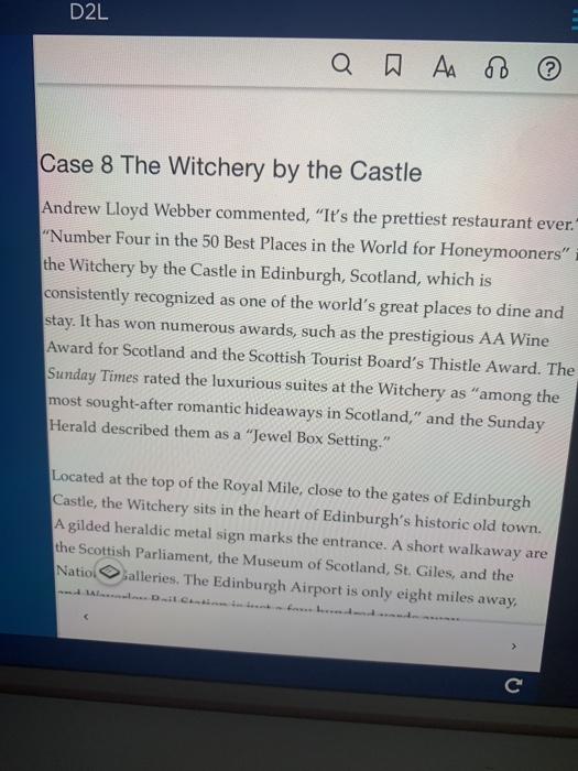 case study 8 - The Witchery by the Castle. Be sure to