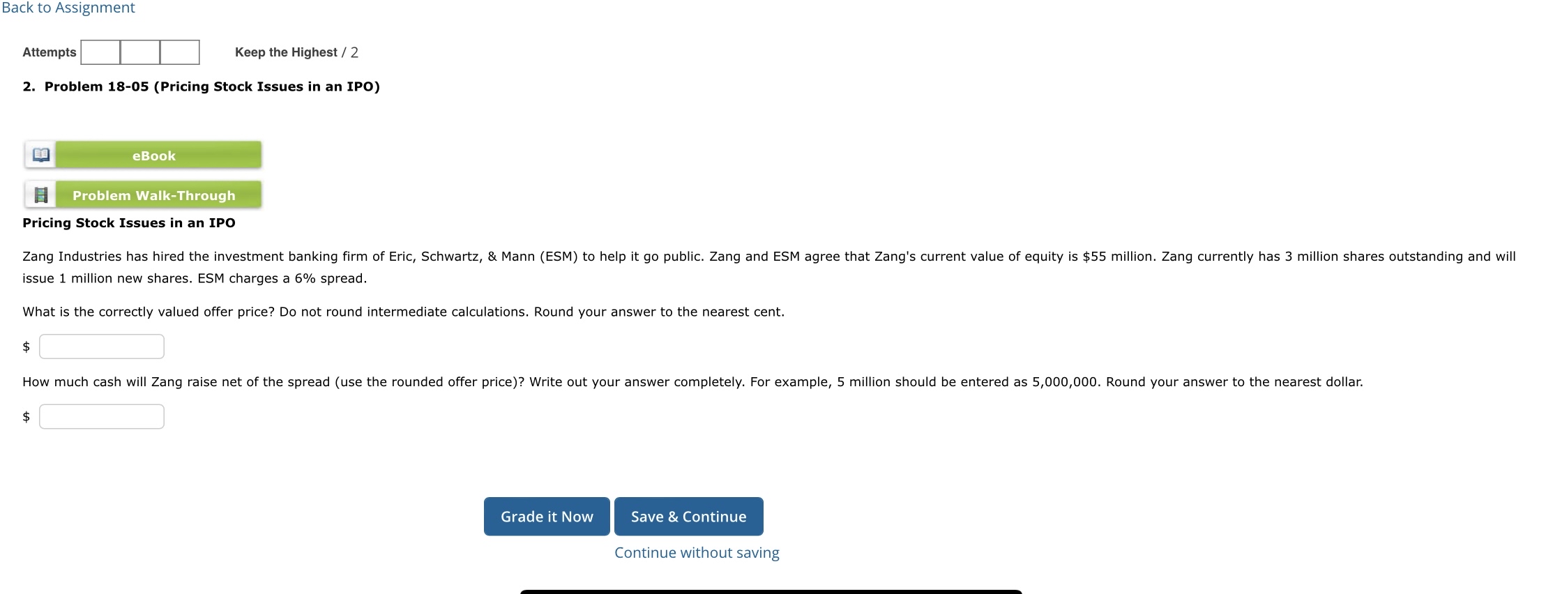  Back to Assignment Attempts Keep the Highest /2 2. Problem 18-05(Pricing