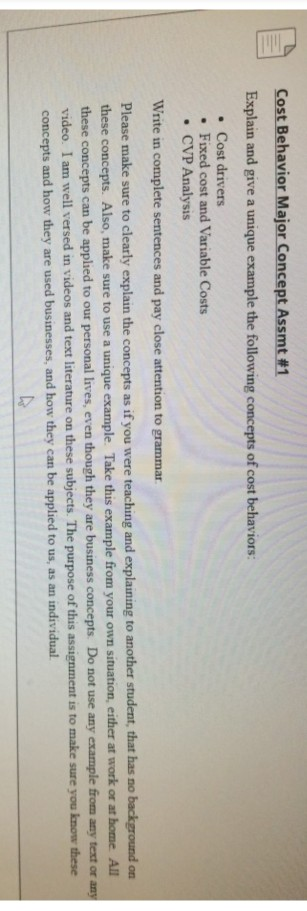 Cost Behavior Major Concept Assmt #1 Explain and give a unique
