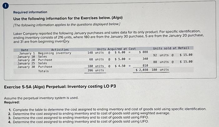  Required information Use the following information for the Exercises below. (Algo)