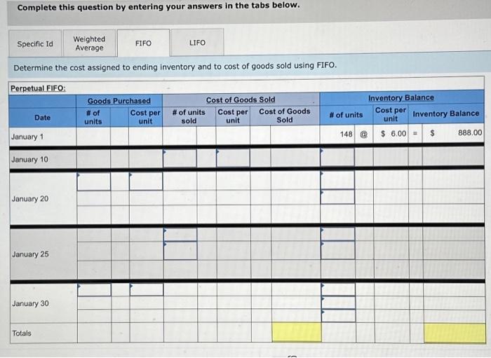 specific identification, ending inventory consists of 216 units, where 180 are from
