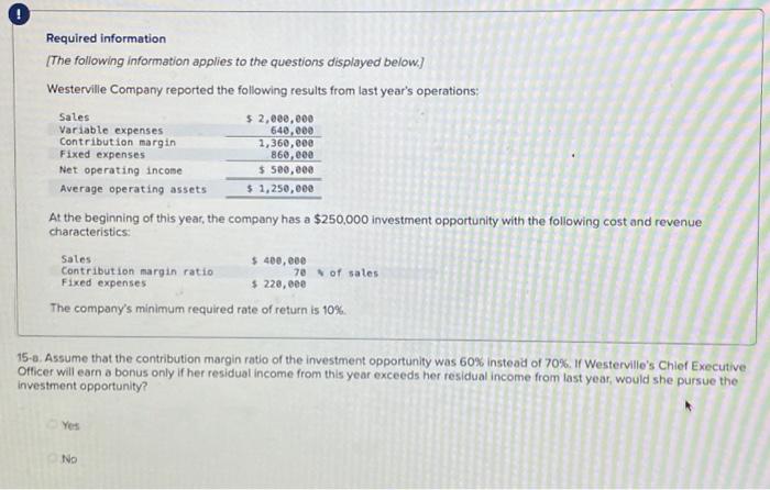 revenue characteristics: The company's minimum required rate of return is 10%. 11.