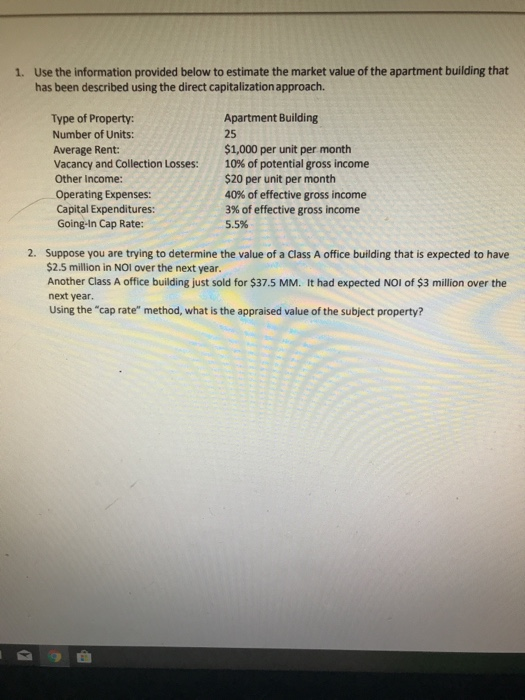  Use the information provided below to estimate the market value of