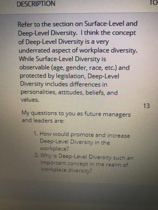 DESCRIPTION TO Refer to the section on Surface-Level and Deep-Level Diversity.