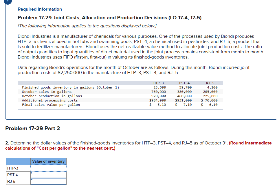  Required intormation Problem 17-29 Joint Costs; Allocation and Production Decisions (LO