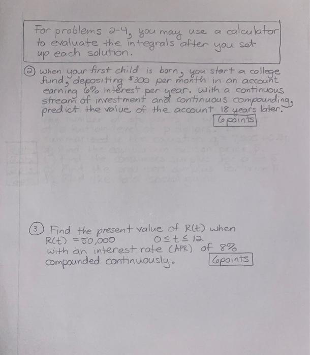  @ when your For problems a-4, you may use a calculator