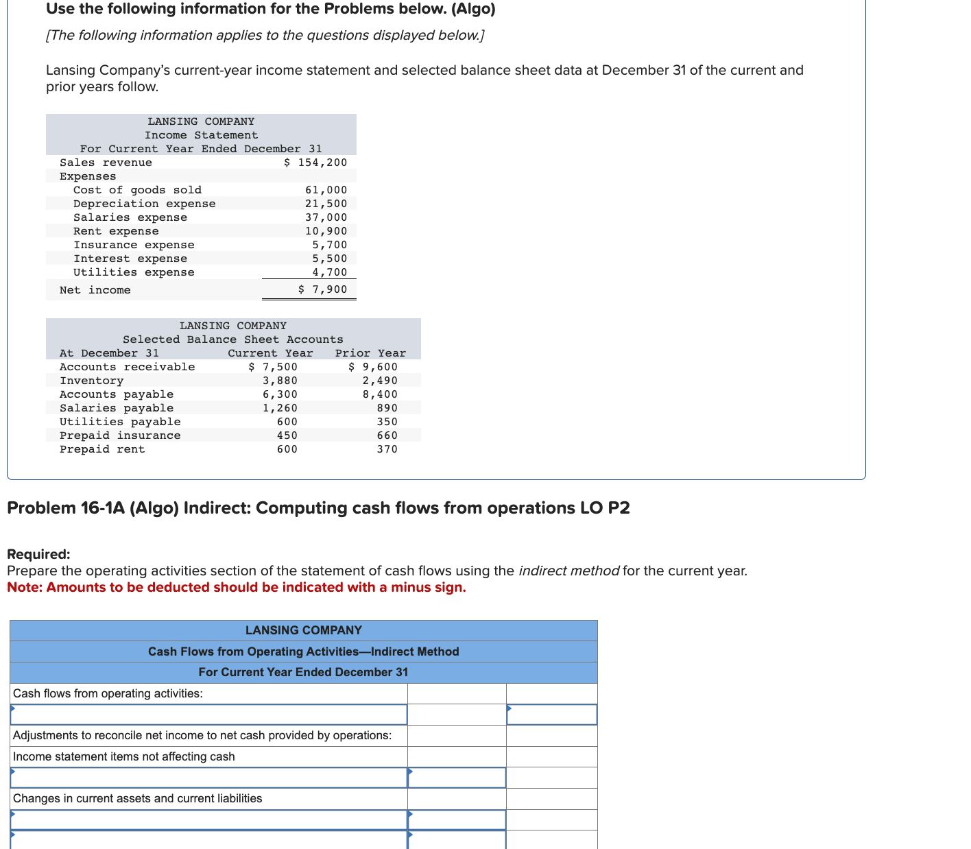 plz help Use the following information for the Problems below. (Algo) [The
