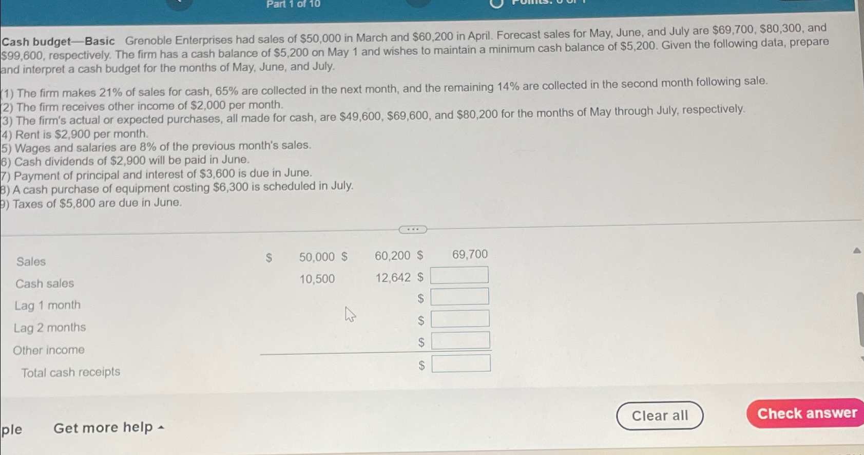  Cash budget-Basic Grenoble Enterprises had sales of $50,000 in March and