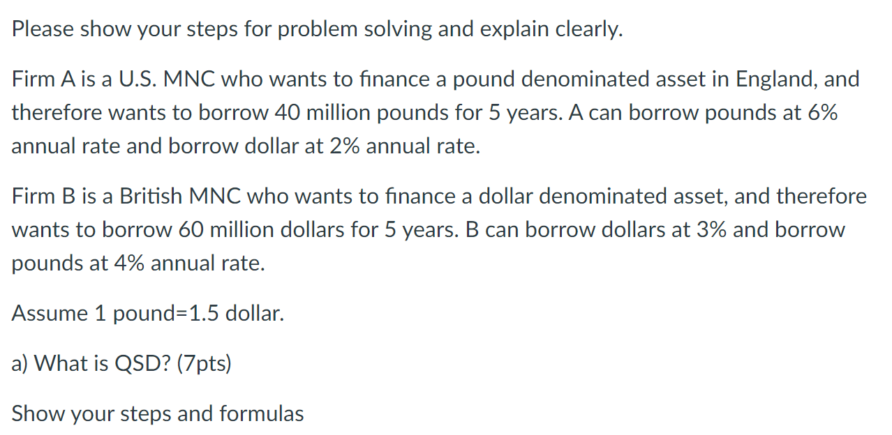  Please show your steps for problem solving and explain clearly. Firm