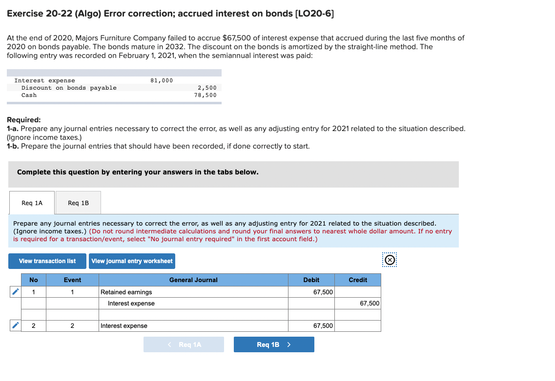  Exercise 20-22 (Algo) Error correction; accrued interest on bonds [LO20-6] At