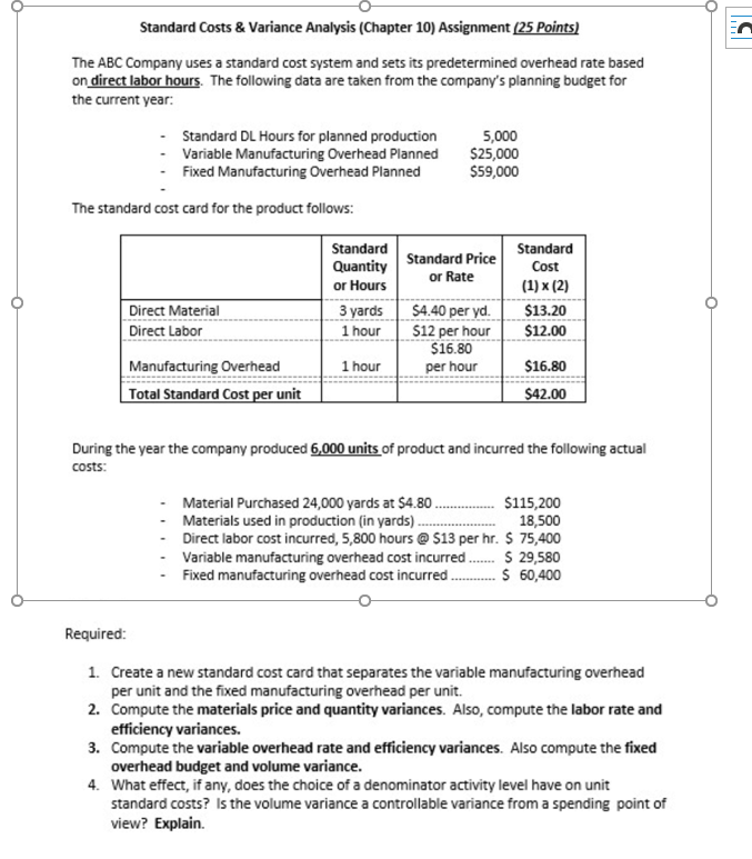  Standard Costs \& Variance Analysis (Chapter 10) Assignment (25 Points) The
