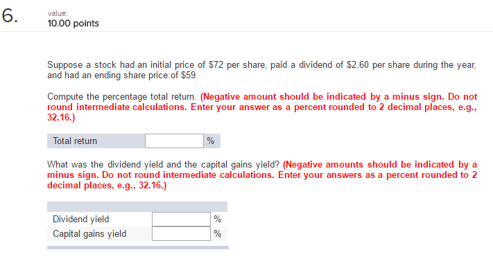 Finding Total return, dividen yield, capital gains yield Suppose a stock had