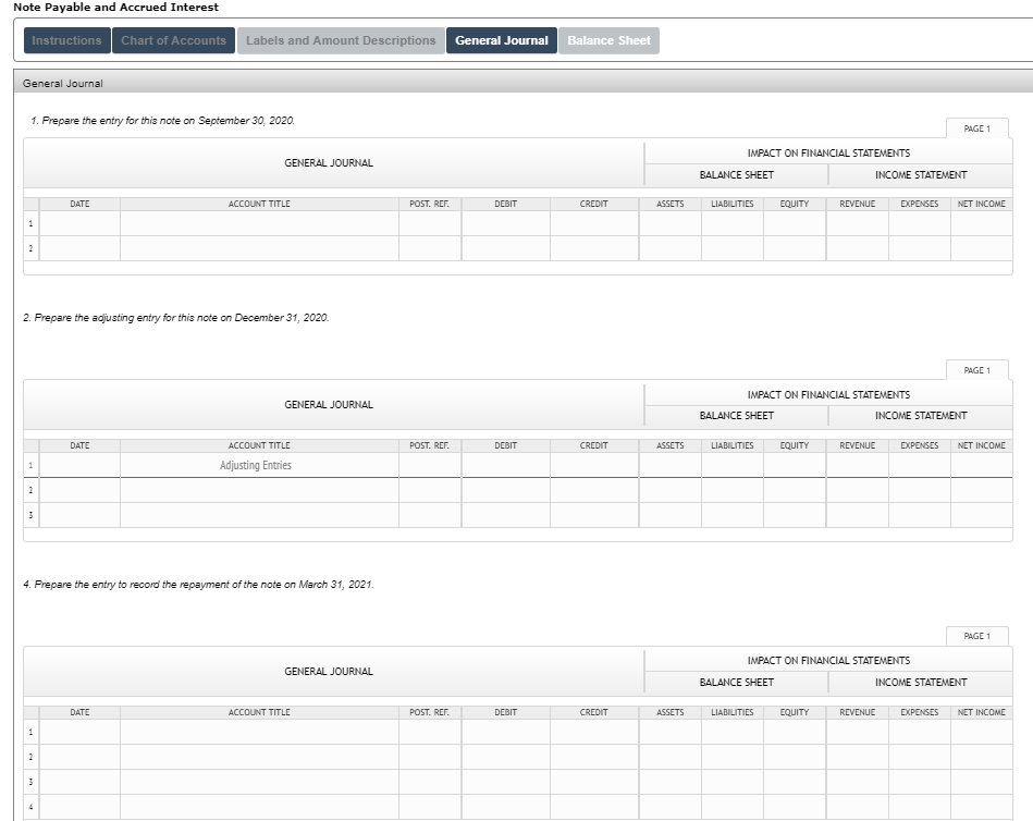 Journal Chart of Accounts Balance Sheet X Instructions Ellsworth Enterprises borrowed $425,000