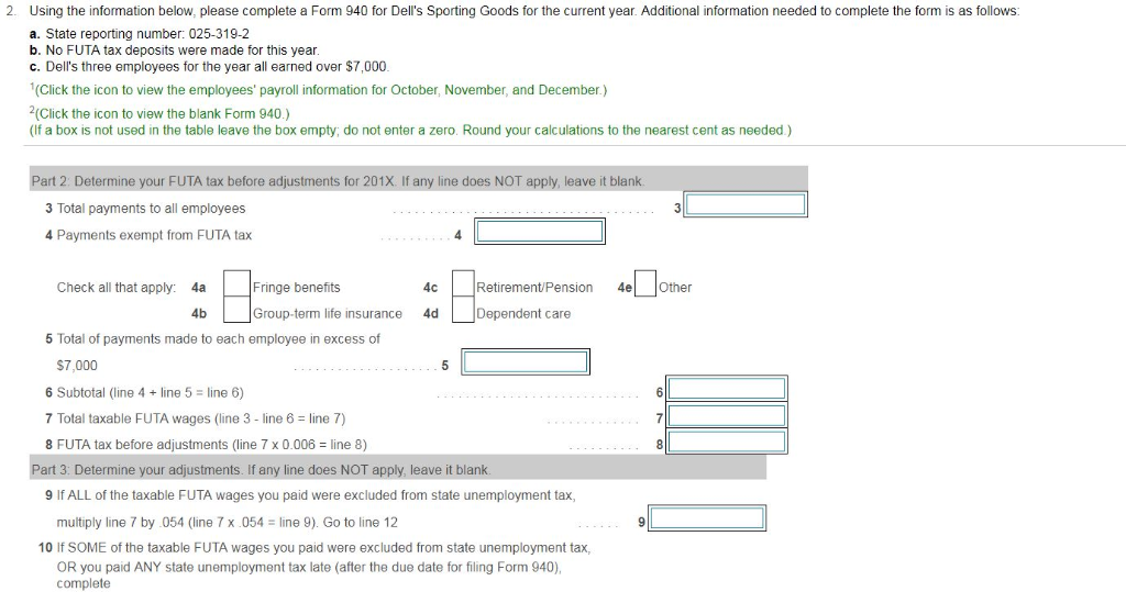  2. Using the information below, please complete a Form 940 for