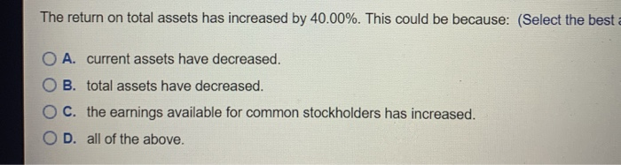 ratios shown here. b. For any ratio that shows a year-o-year difference
