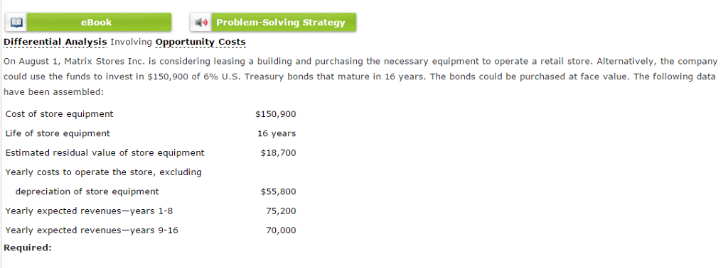  eBook Problem-solving Strategy Differential Analysis Involving opportunity Costs On August 1,