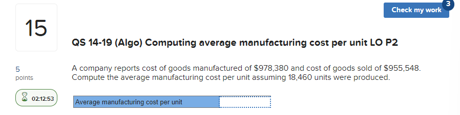  QS 14-19 (Algo) Computing average manufacturing cost per unit LO P2