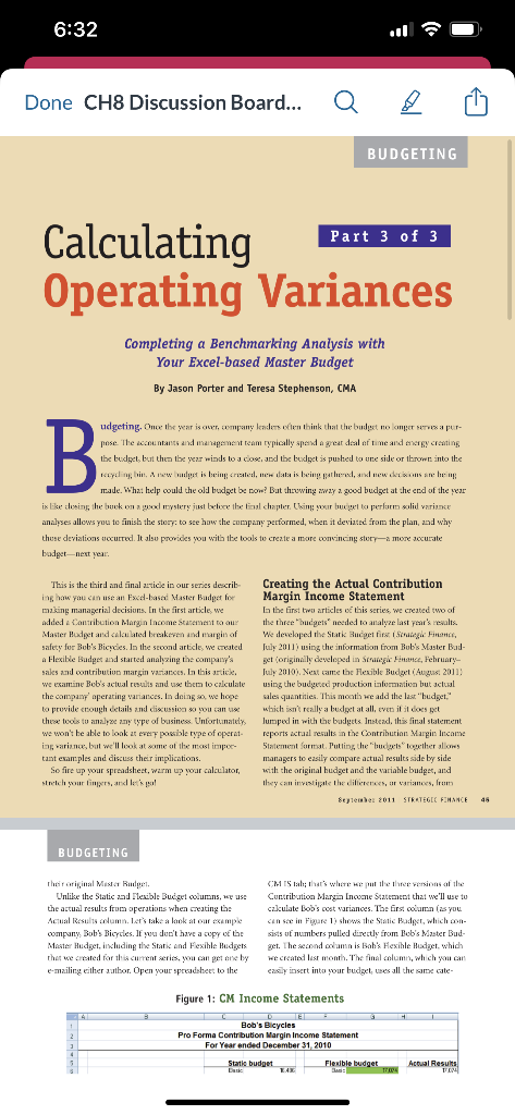 1] Read the article: CH8 Discussion Board - Bob's Bicycles 2] Respond