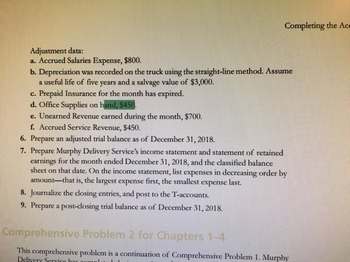 1 Murphy Delivery Service began operations by receiving $13,000 cash and a