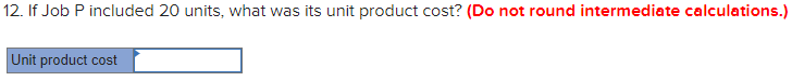 jobs during March, Job P and Job Q. The following additional information