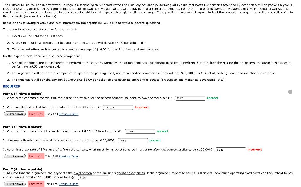 i need help with my incorrect answers please ! The Pritzker Music