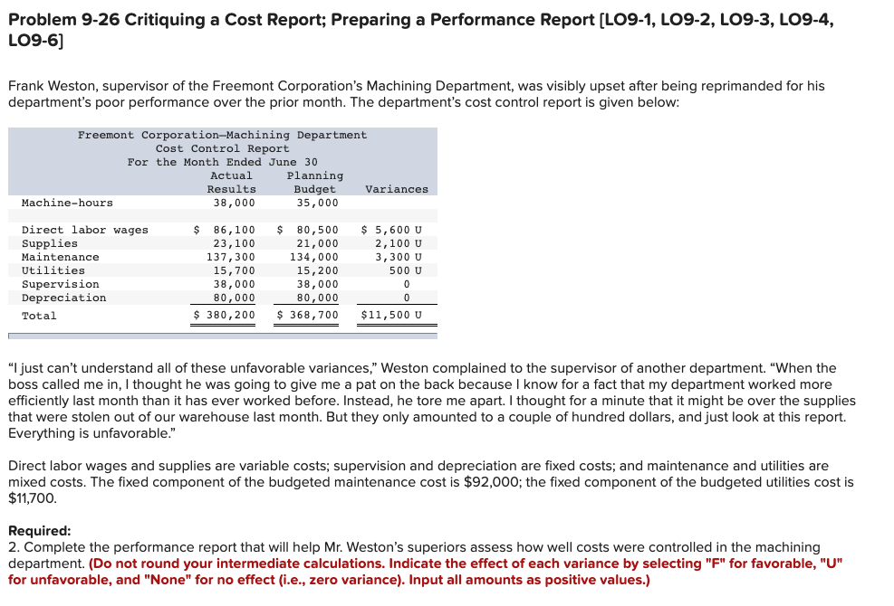 Problem 9-26 Critiquing a Cost Report; Preparing a Performance Report (LO9-1,