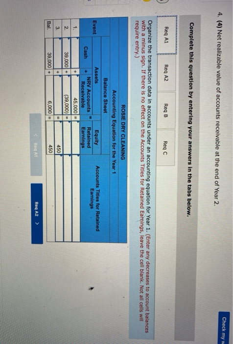 cleaning services on account. 2. Collected $39,000 cash from accounts receivable. 3.