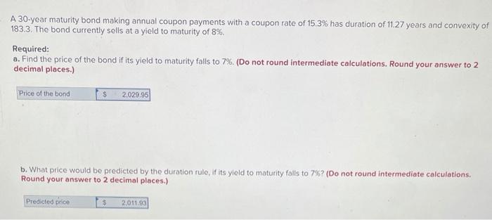 Please Answer C through E-5 A 30-year maturity bond making annual coupon