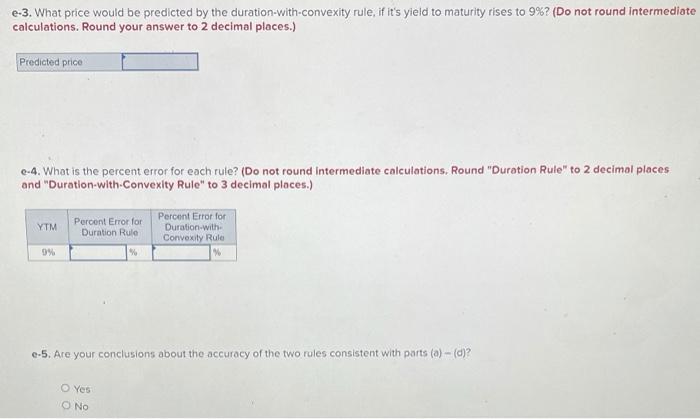 maturity of 8%. Required: a. Find the price of the bond if