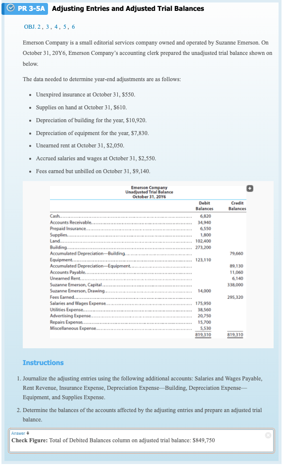 PR 3-5A Adjusting Entries and Adjusted Trial Balances OBJ. 2, 3,