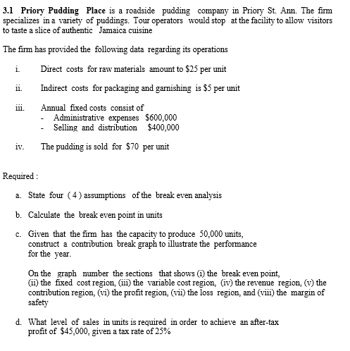  3.1 Priory Pudding Place is a roadside pudding company in Priory