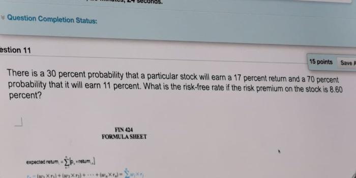  Question Completion Status: estion 11 15 points Save There is a