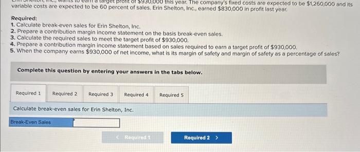  6-8 please help solve this problem! variable costs are expected to