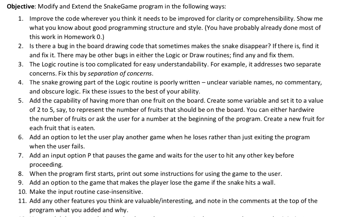  - The Snake Game Cleanup - The final code needs to