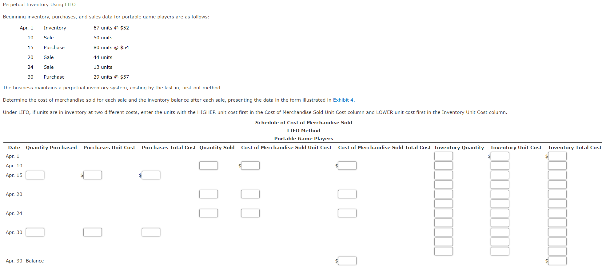  Perpetual Inventory Using LIFO Beginning inventory, purchases, and sales data for
