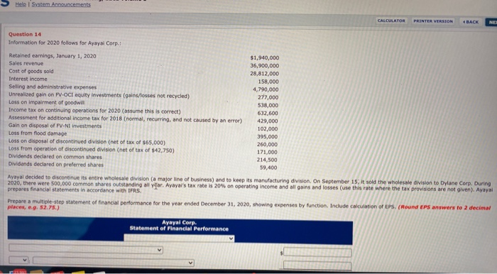 Help System Announcements CALCULATOR PRINTER VERSION BACK NE Question 14 Information