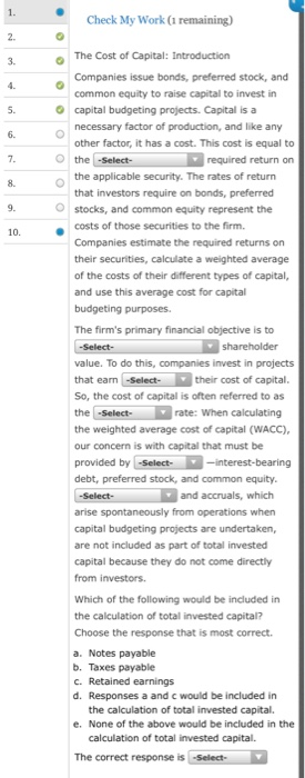  Please answer both questions correctly Check My Work (i remaining) common