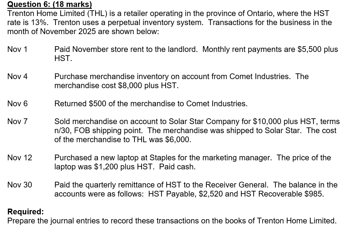  Question 6: (18 marks) Trenton Home Limited (THL) is a retailer