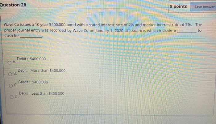 year $300,000 bond with a stated interest rate of 696 and market