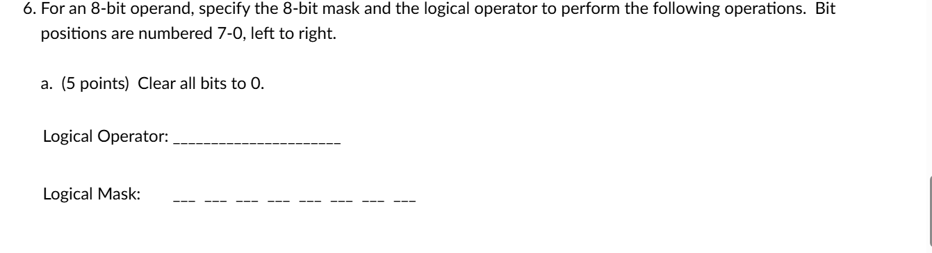  b.(5 points) Complement bits 3,2,1, and 0. All other bits remain