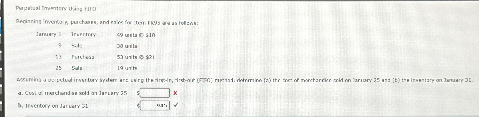  Perpetual Inventory Using FIFO Beginning inventory, purchases, and sales for Item