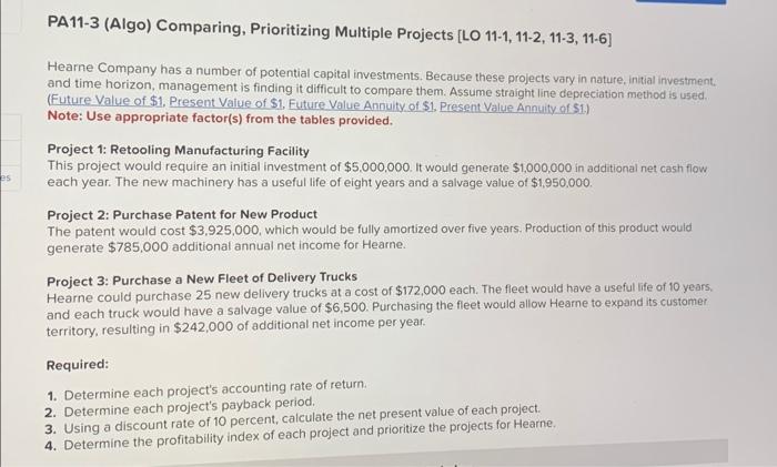  Comparing, Prioritizing Multiple Projects [LO 11-1, 11-2, 11-3, 11-6] Hearne Company